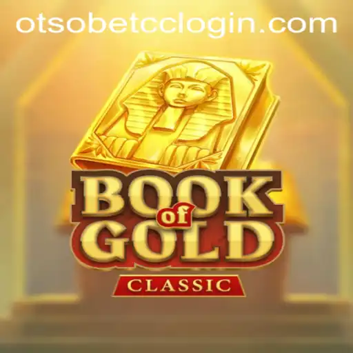 Exploring the Excitement of Book of Gold Classic