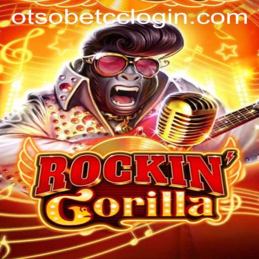 Exploring RockinGorilla: The Thrilling Game Experience with Otsobet CC Login